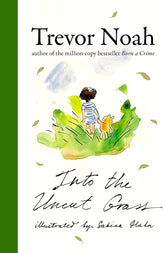 Into The Uncut Grass